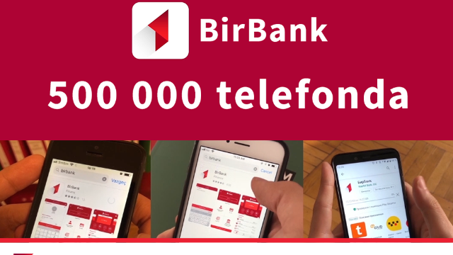 BirBank istifadəçilərinin sayı yarım milyonu keçdi 